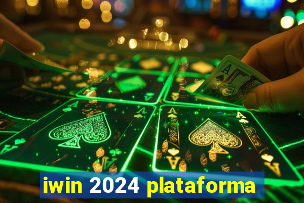 iwin 2024 plataforma